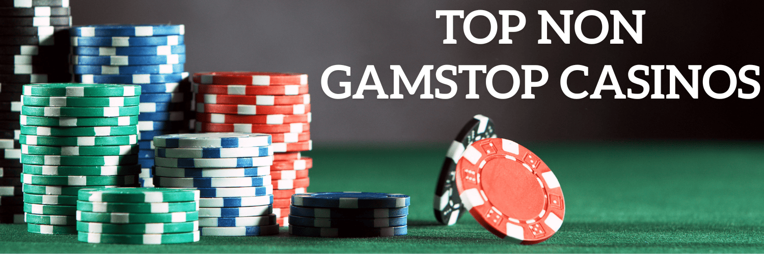 Exploring the World of Casinos Not Registered on Gamstop 1071847471