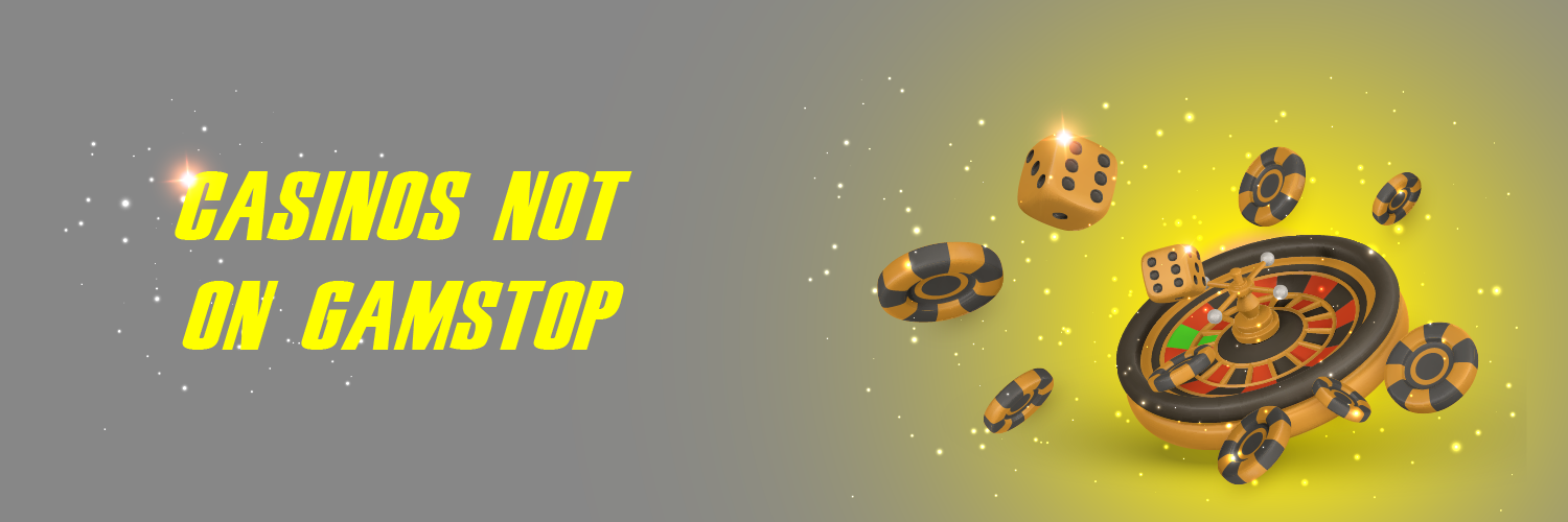 Discovering Casino Sites Not on Gamstop A Comprehensive Guide -1859798872